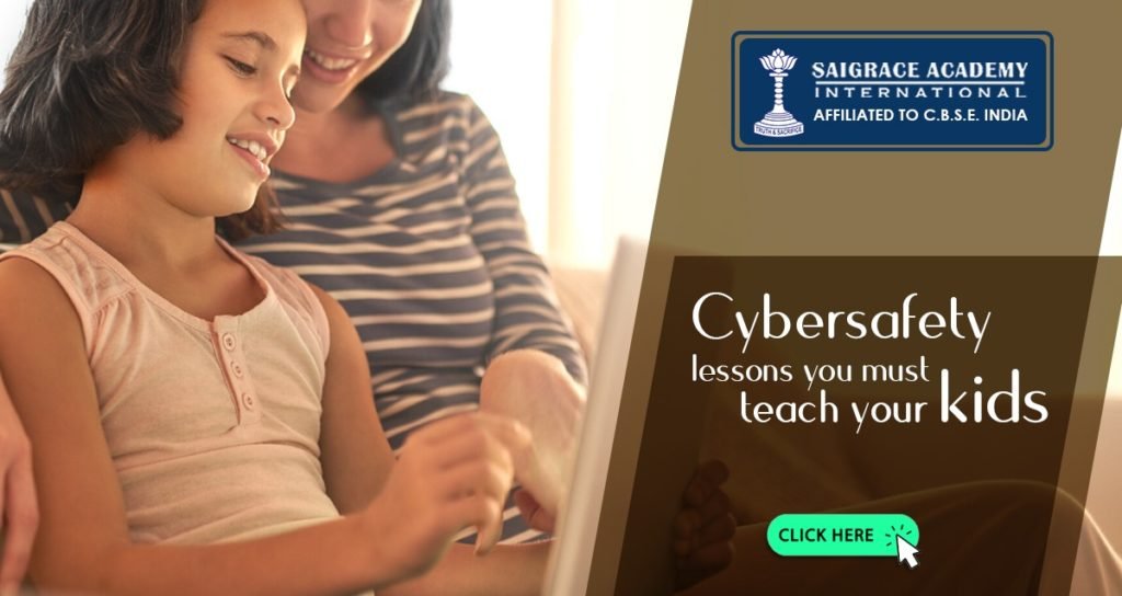 Cybersafety lessons you must teach your kids - Saigrace