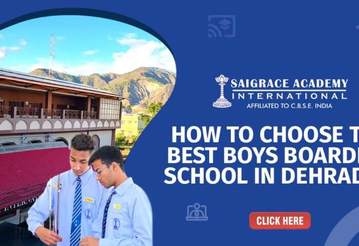 How to Choose the Best Boys Boarding School in Dehradun