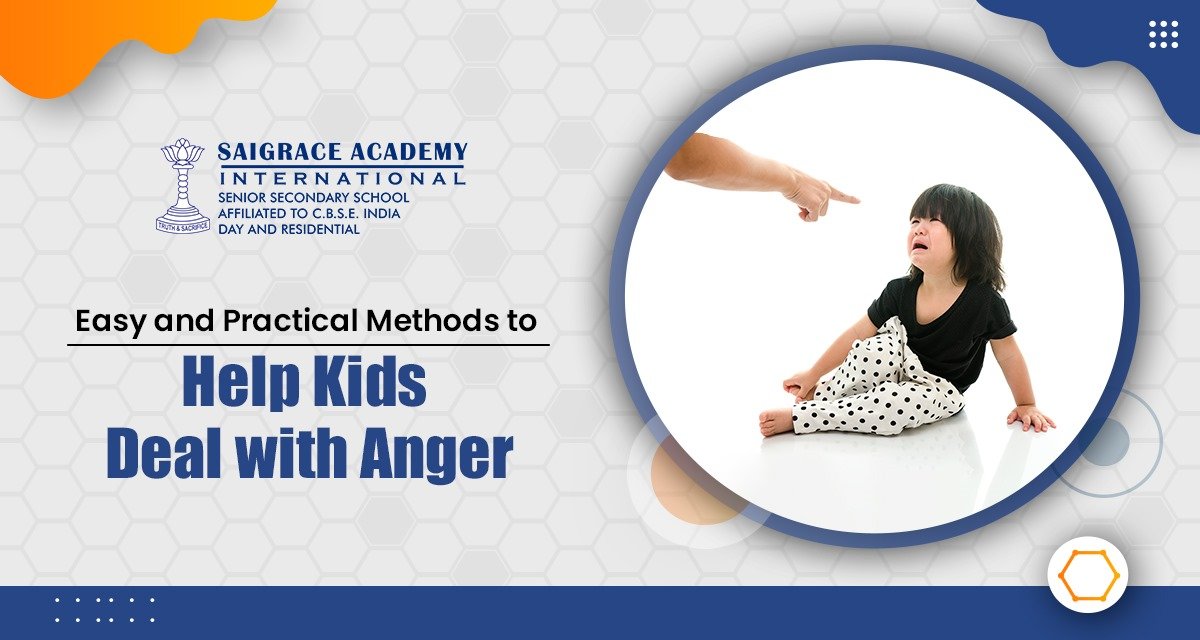 Easy and Practical Methods to Help Kids Deal with Anger - Saigrace