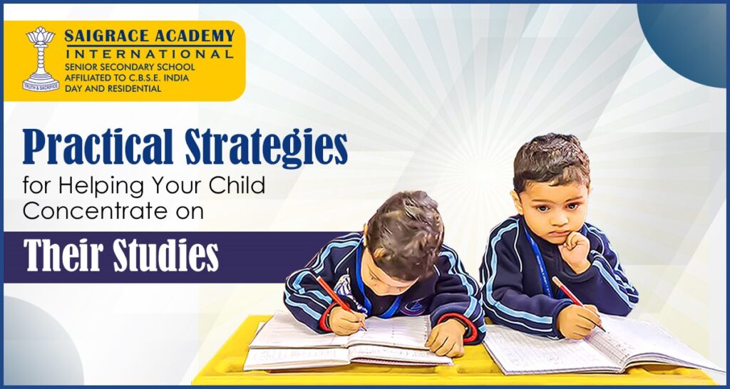 Practical Strategies for Helping Your Child Concentrate on Their Studies
