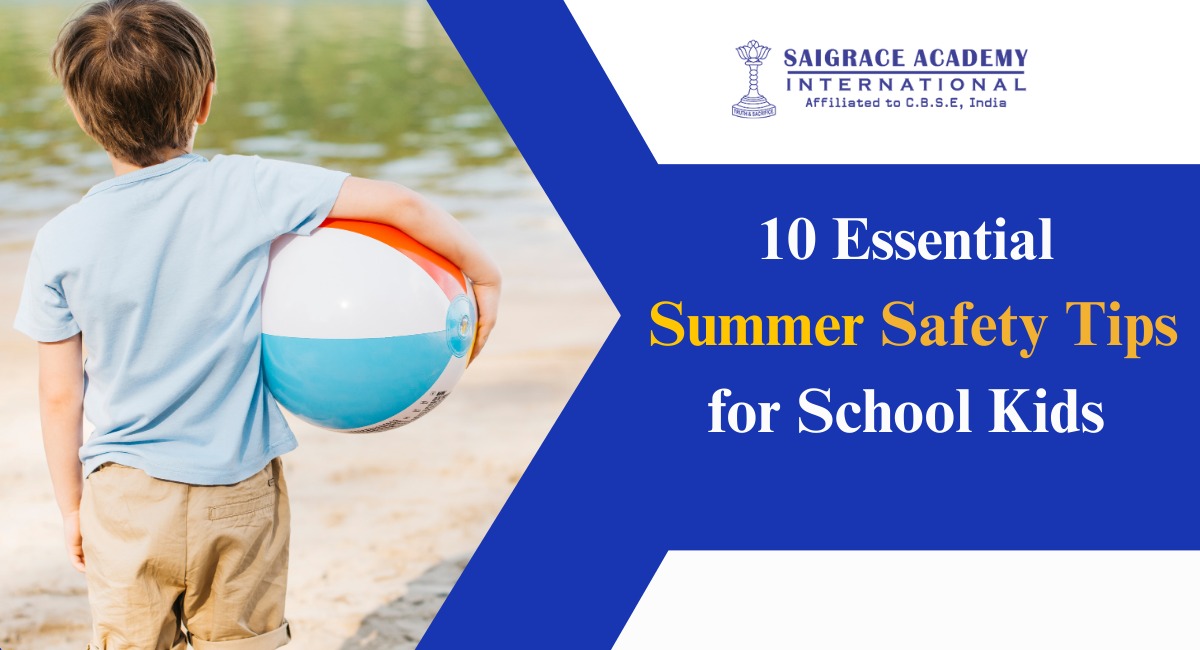 Summer Safety Tips for School Kids