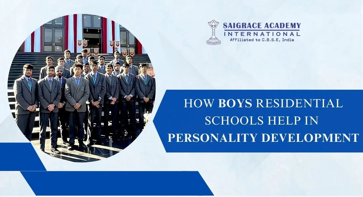 How Boys Residential Schools Help in Personality Development?