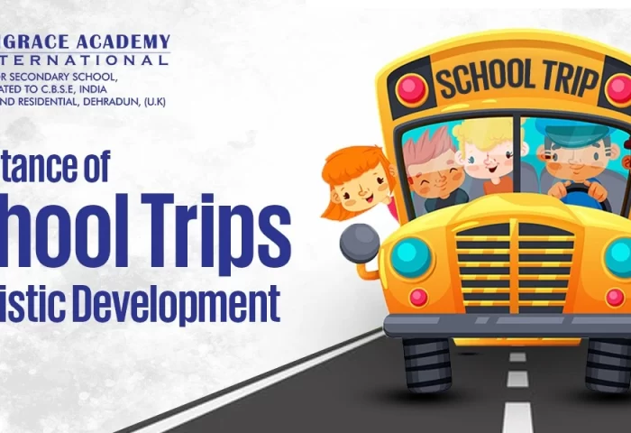 Importance of School Trips in Holistic Development