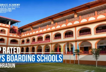 top-rated-boys-boarding-schools-in-dehradun